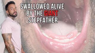 Swallowed Alive by the Giant Stepfather - Lalo Cortez