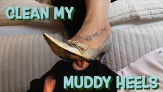 CC - Clean my muddy heels
