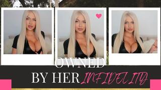 Owned by Her Infidelity