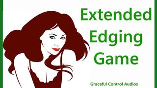 Extended Edging Game - Edging Games - Graceful Control Audios
