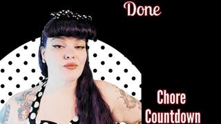 Your Chores Aren't Done!