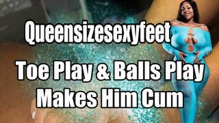 Toe Play & Balls Play Makes Him Cum