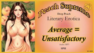 Average = Unsatisfactory [POV SPH Erotic Audio] ***MP3***