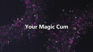 Your Magic Cum *wmv*