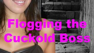 Flogging the Cuckold Boss