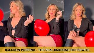 Luxury MILF Smoking & Balloon Popping with Match Lighting - The Real Smoking Housewife – Full HD 1080p MP4