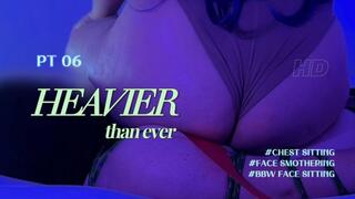 HEAVIER THAN EVER PT 6 (HD) FEAT QUEEN HANNA - MUCH MUCH MORE OF FULL WEIGHT FACE SITTING + CHEST SITTING + BUTT KICKS