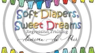 Soft Diapers, Sweet Dreams