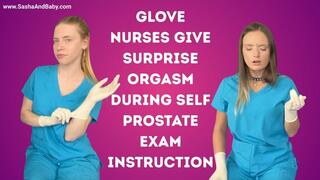 Glove Nurses Give Surprise Orgasm During Self Prostate Exam Instruction