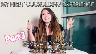 Cuckold storytime part 3; getting caught and acceptance MP4
