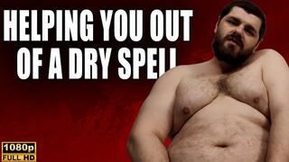 KingMarti: Helping You Out Of Your Dry Spell - Virtual Fucking - Full HD 1080p