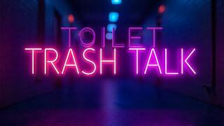 Goddess Suzanne's Toilet Trash Talk