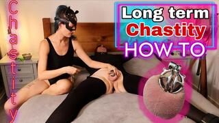 How to: Wear Long Term Chastity Femdom Slave Guide
