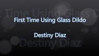 First Time Using Glass Dildo