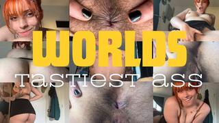 World’s Tastiest Ass