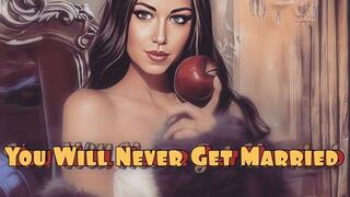 Never Get Married Porn