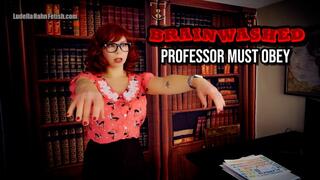 Brainwashed Professor Must Obey - Intelligent Teacher Ludella Transformed into Dumb Slutty Professor by POV and Her Body Obeys His Every Command - HD MP4 1080p