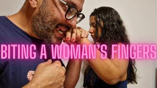 Biting a woman's fingers