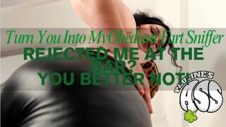 Rejected Me at the Bar? l Turn You Into My Obedient Fart Sniffer – POV Gently Domination You'll Beg Forr