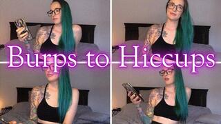 Burps To Hiccups *mp4*