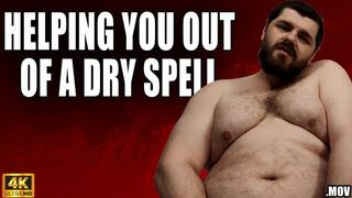 KingMarti: Helping You Out Of Your Dry Spell - Virtual Fucking - 4K UHD 2160p - MOV