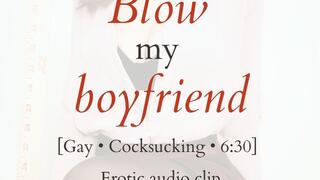 Blow My Boyfriend