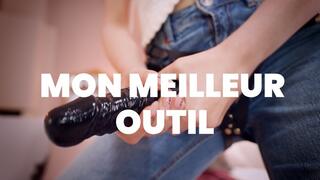 Mon meilleur outil
