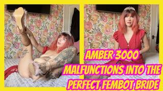 Amber 3000 Malfunctions Into the Perfect Fembot Bride