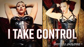 I Take Control .
