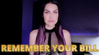 REMEMBER YOUR BILL