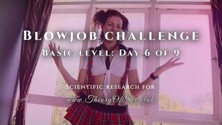 Student Julia tries to pass the exam for the second time - Blowjob challenge: Day 6 of 9, basic level
