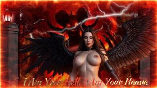 I Am Your Hell, I Am Your Heave