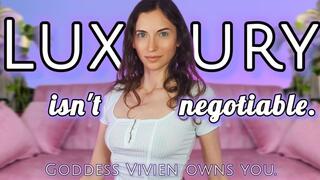 Luxury isn't Negotiable Findom