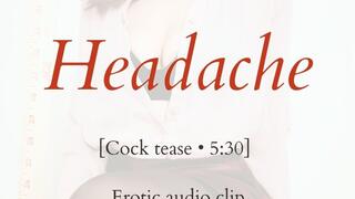 Feel the Headache