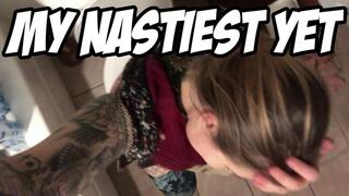 My Nastiest Video YET