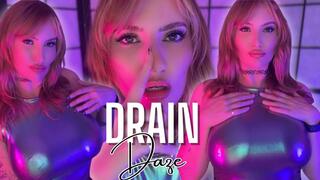 The Drain DAZE