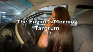 Car's Morning Tantrum Day-3