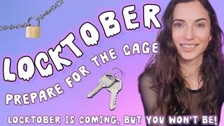 Locktober Prepare for the Cage