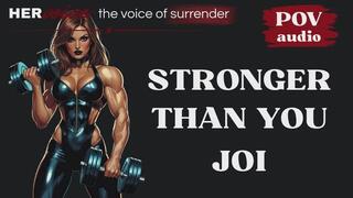 Stronger Than You JOI