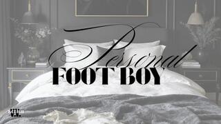 PERSONAL FOOT BOY-- RPG STYLE POV