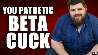 KingMarti: You Pathetic Beta Cuck - Full HD - MOV