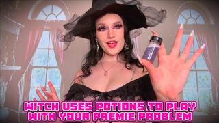 Witch Uses Potions to Play With Your Premie Problem