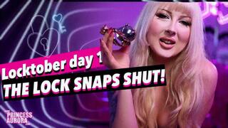 Locktober day 1: The lock snaps shut