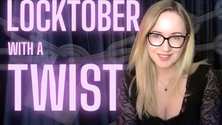 LOCKTOBER: With A Twist + Bonus