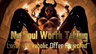 No Soul Worth Taking