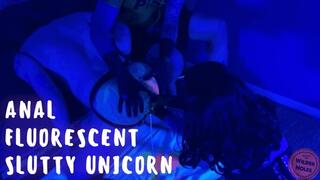 ANAL FLUO SLUTTY UNICORN - HD - Mistress Patricia, Wilder Holes, Maz Morbid