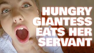 Hungry Giantess Eats Her Servant! MOV