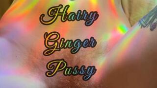 Fisting Their Hairy Ginger Pussy