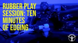 Ten Minutes of Edging