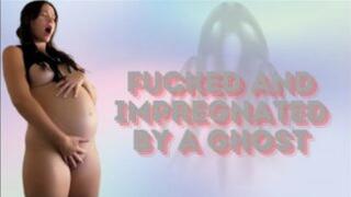 Ghost Impregnated Me!
